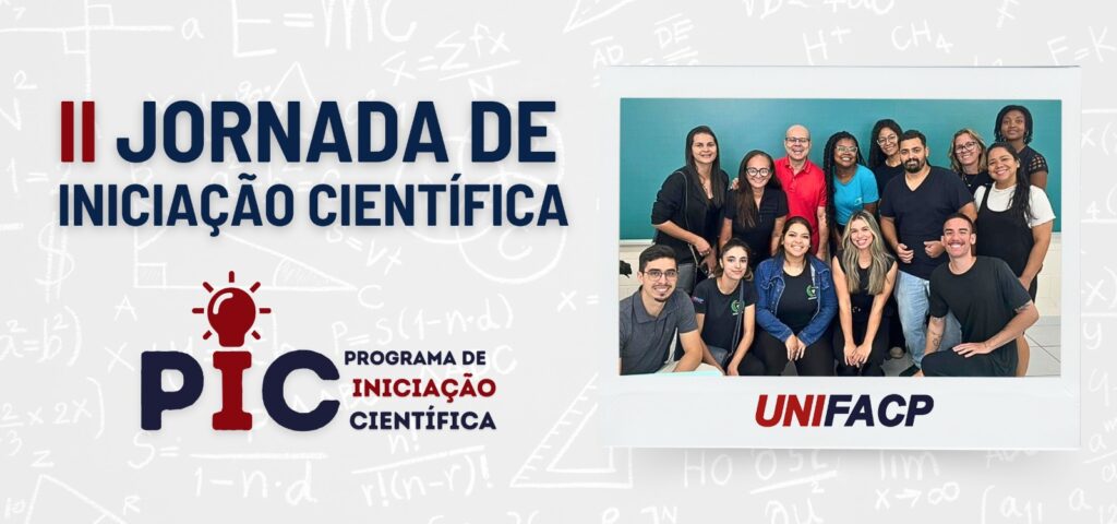 UNIFACP Realiza a 2ª Jornada de Iniciação Científica com Palestra e Apresentação de Pesquisas